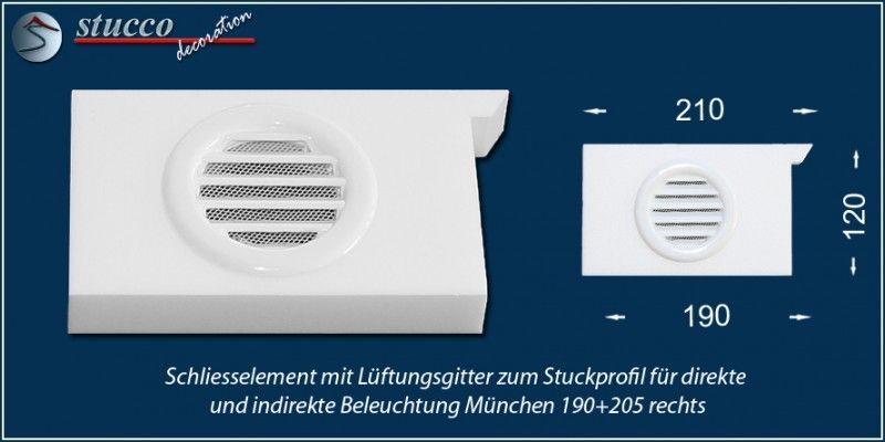 Schließelement mit Lüftungsgitter zum Stuckprofil für direkte und indirekte Beleuchtung München 190+205 rechts