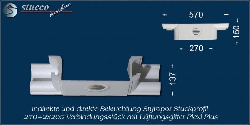 Verbindungsstück mit Lüftungsgitter für direkte und indirekte Beleuchtung München 270+2x205 PLEXI PLUS